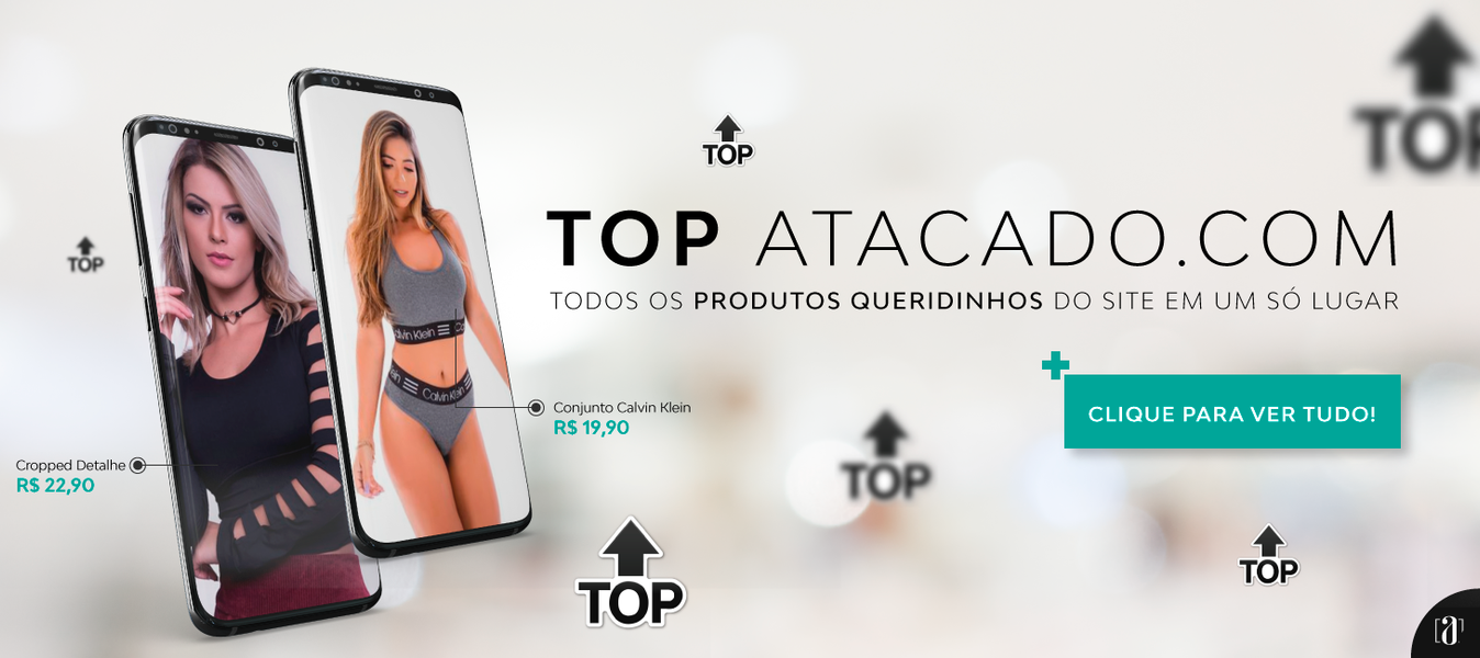 Atacado.com | Roupas - Moda Fitness - Lingerie - SexShop